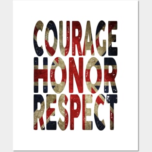 Courage, Honor, Respect - UK Posters and Art